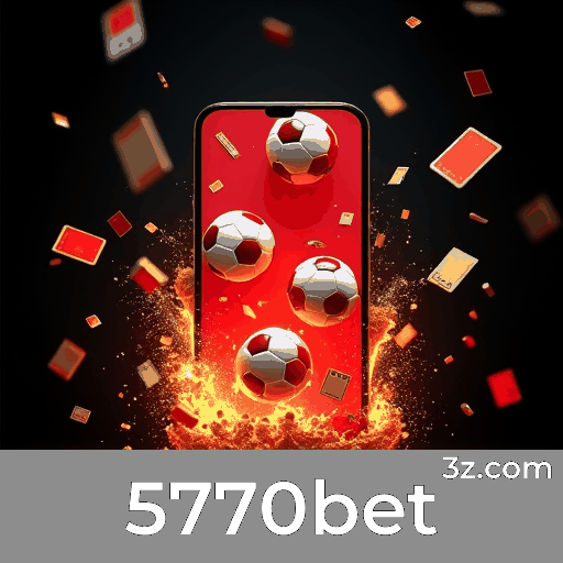 5770bet: Desbloqueie Experiências Exclusivas com Privilegios de Membro
