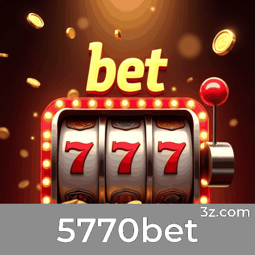 5770bet: Maximize o valor do seu bônus com estratégias inteligentes
